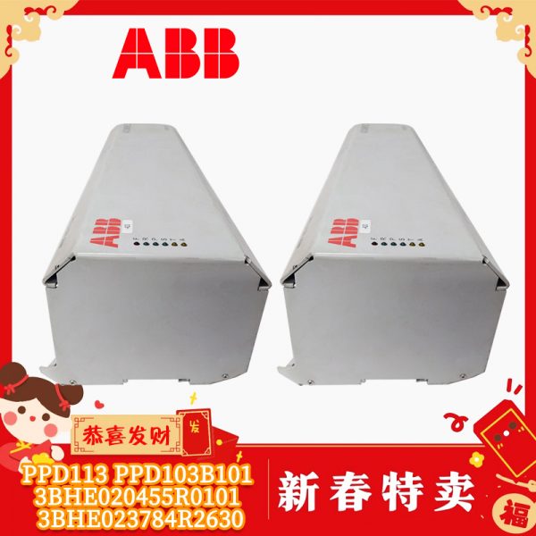 PPD113-PPD103B101-3BHE020455R0101-3BHE023784R2630 ABB